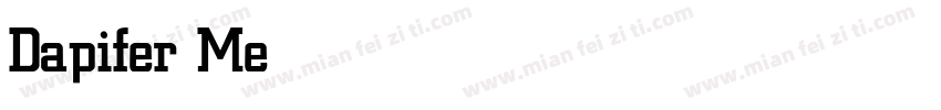 Dapifer Medium字体转换